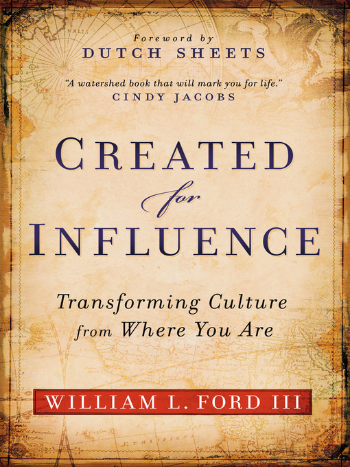 Title details for Created for Influence by William L. III Ford - Available
